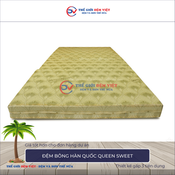 Đệm bông ép Queen Sweet 7